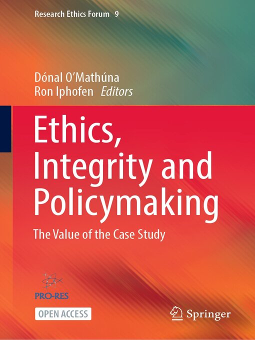 Title details for Ethics, Integrity and Policymaking by Dónal O'Mathúna - Wait list